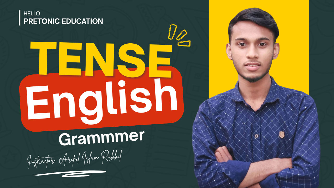 Tense কত প্রকার ও কি কি। Tense মনে রাখার সহজ কৌশল।